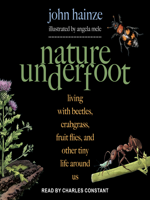 Title details for Nature Underfoot by John Hainze - Available